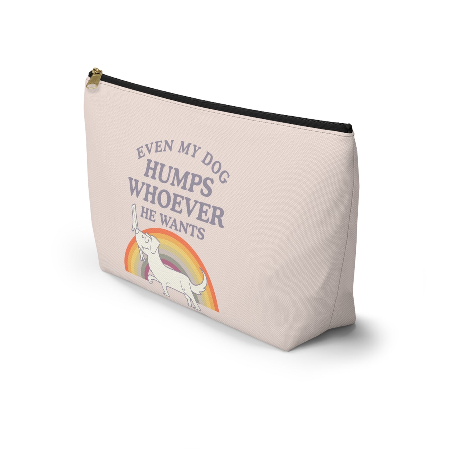 Pride Dog Pouch: Even My Dog Humps Whoever He Wants