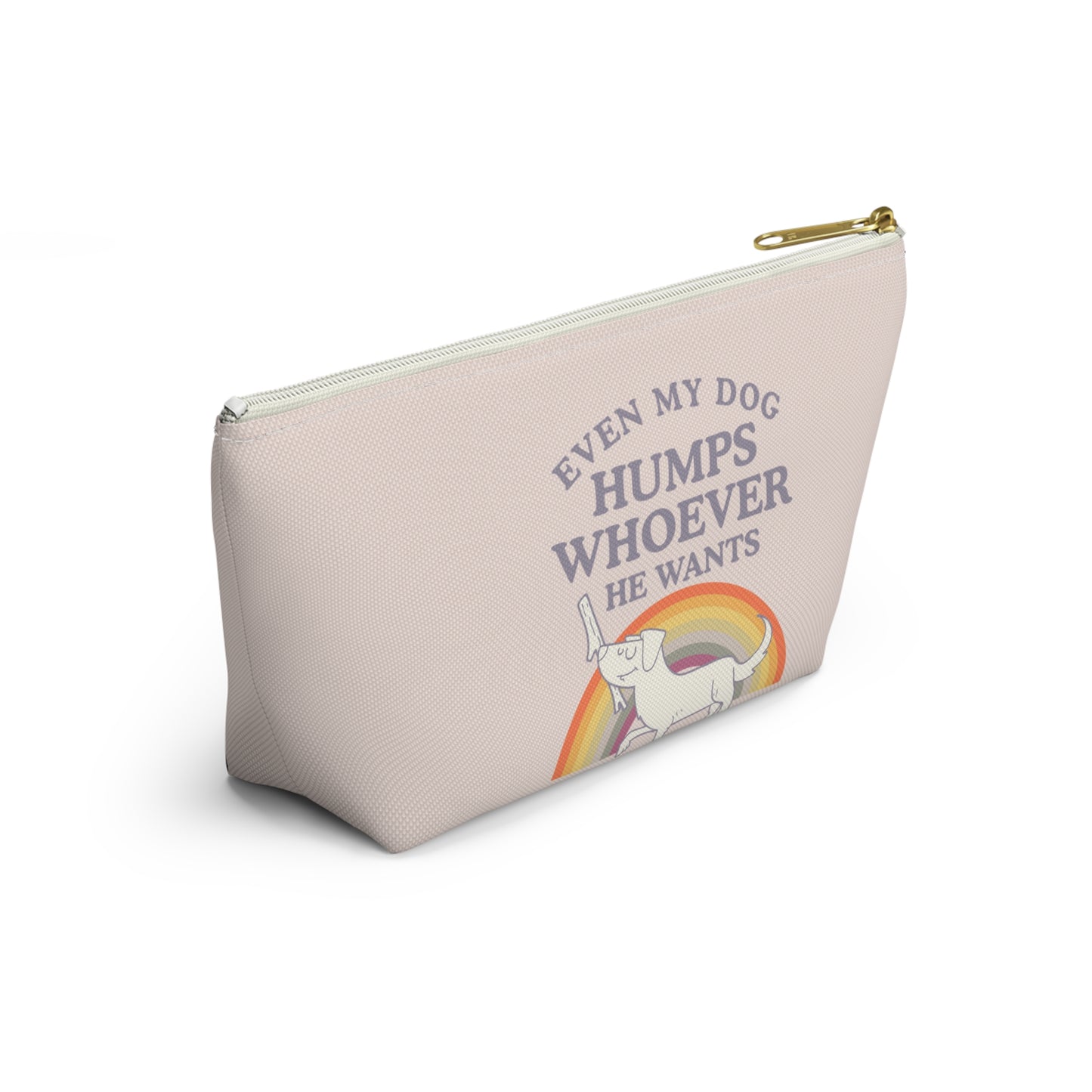 Pride Dog Pouch: Even My Dog Humps Whoever He Wants