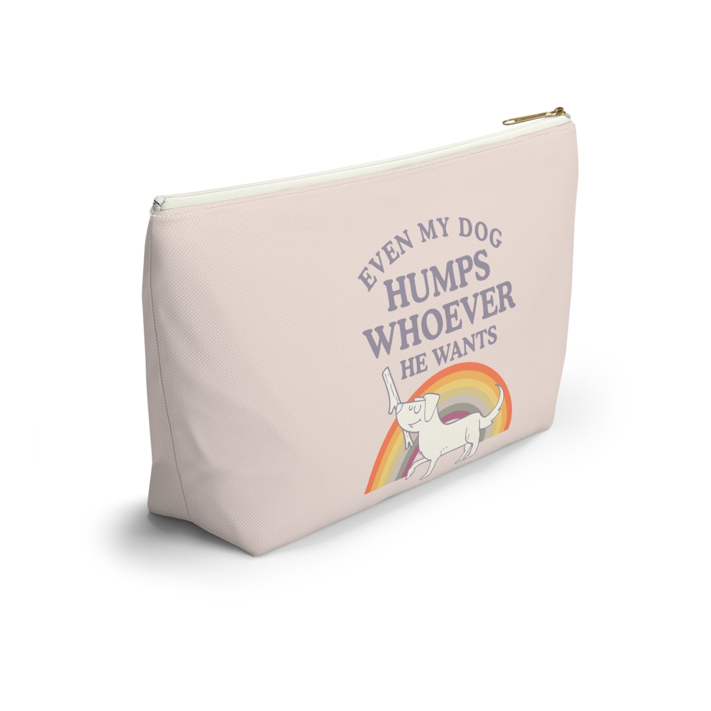 Pride Dog Pouch: Even My Dog Humps Whoever He Wants