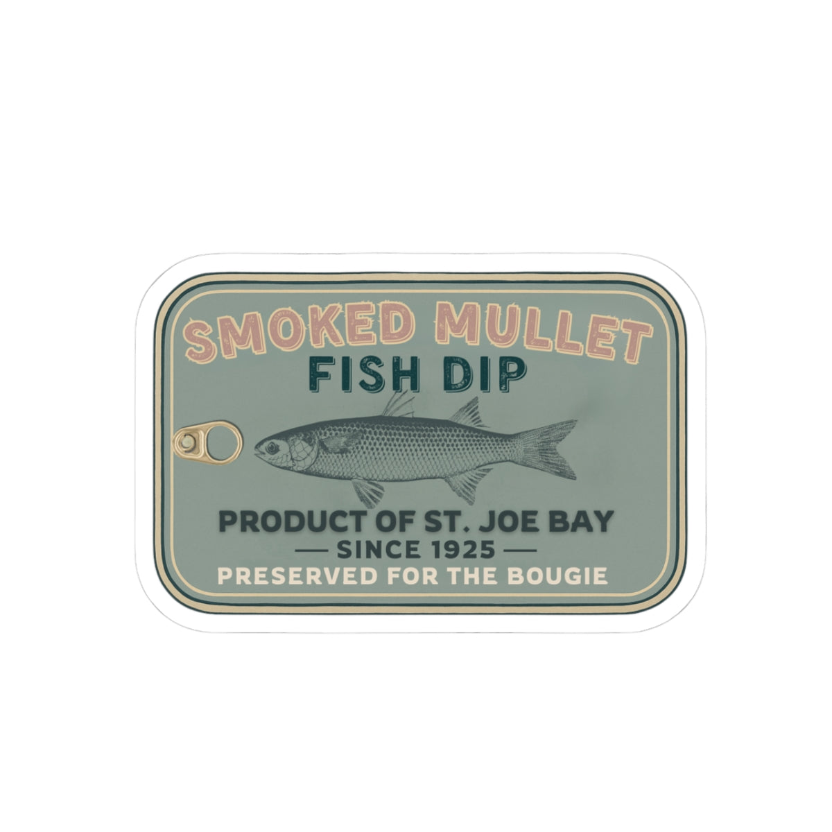 Smoked Mullet Fish Dip Tin Sticker