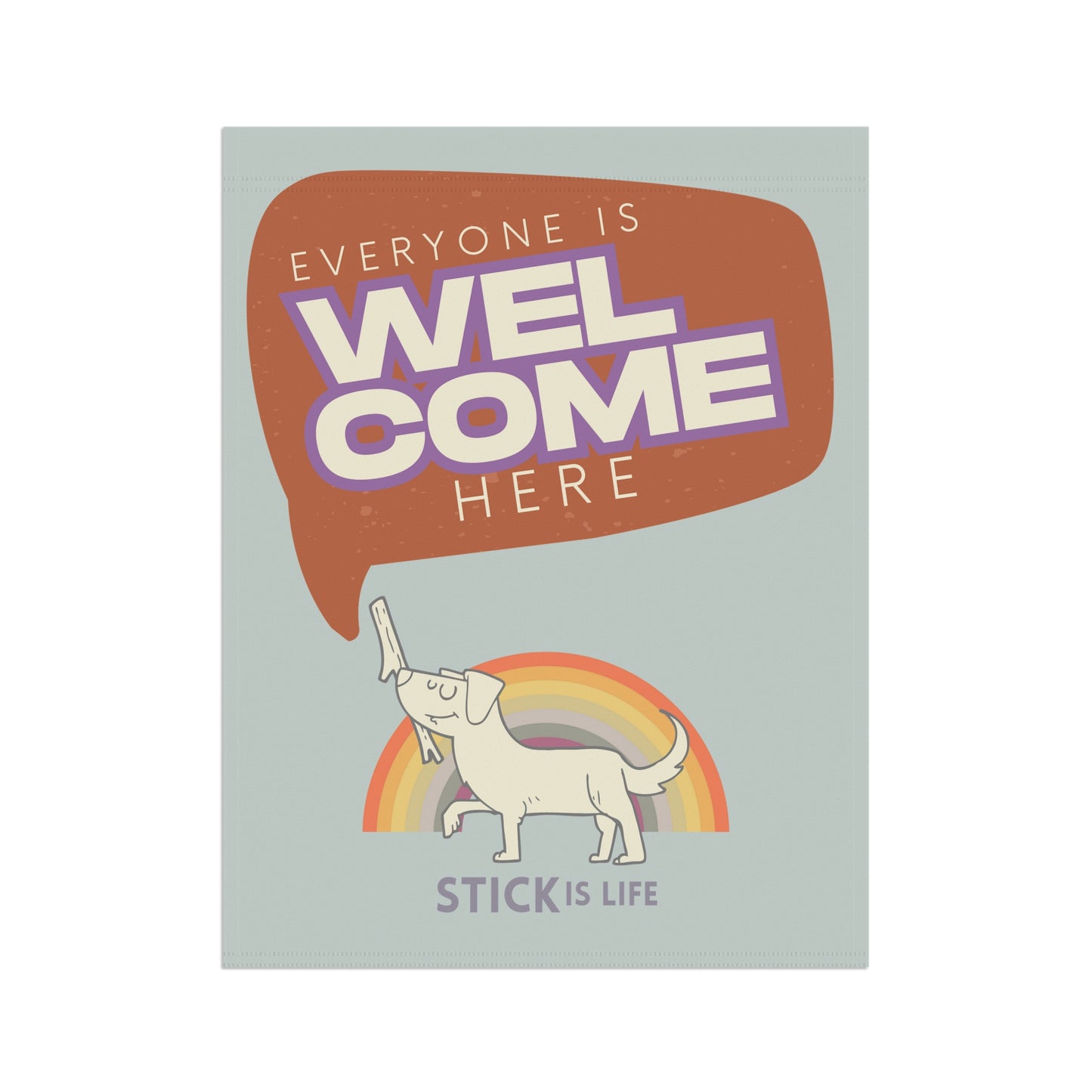 Garden Banner & Flag - Everyone is Welcome